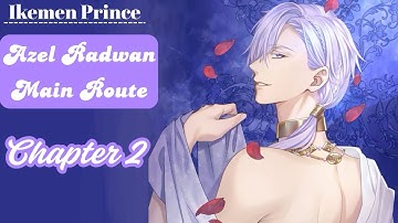 IkePri - Azel Radwan route ~ Chapter 2