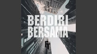 BERDIRI BERSAMA