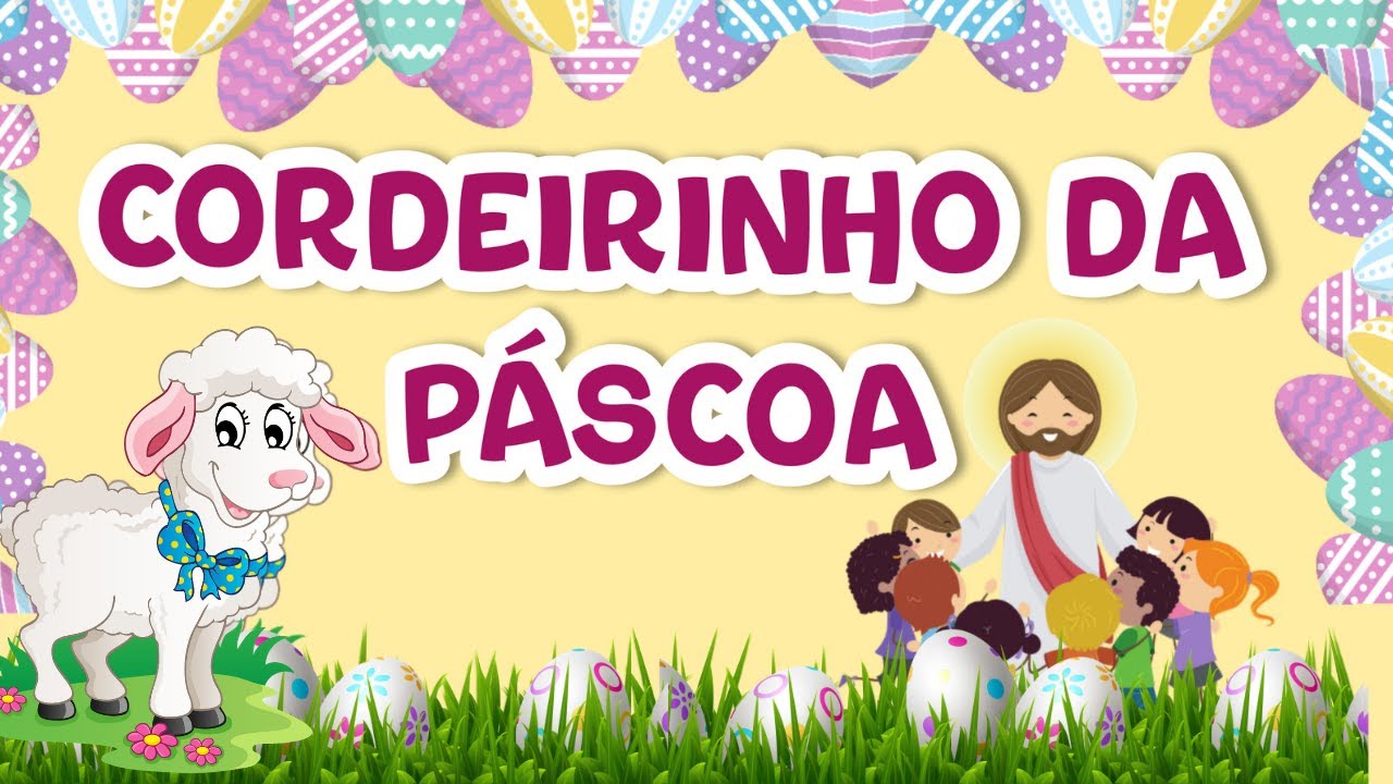 Música cordeirinho da Páscoa YouTube
