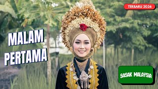 LAGU SASAK TERBARU 2026 - MALAM PERTAMA - NGANTI LOMBOK MALAYSIA