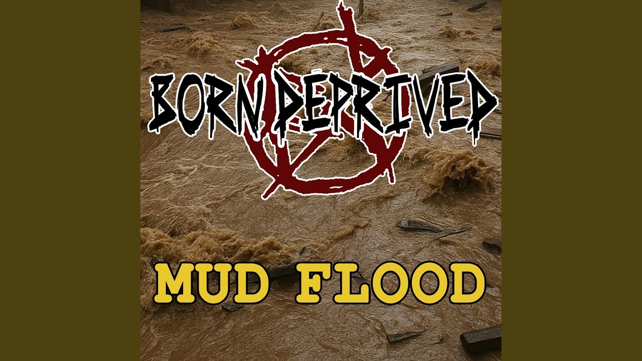 Mud Flood