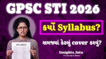 The Syllabus is Your Key to Pass GPSC STI 2026 | Importance, Full Coverage & Tracking Method