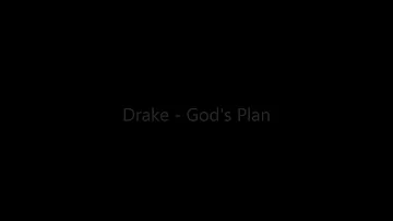 Drake - God's Plan (Lyrics with Instrumental)