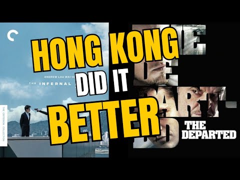 Why Infernal Affairs is better than The Departed