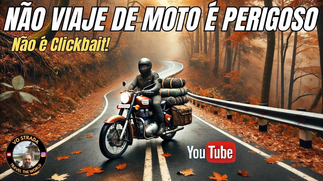 NÃO VIAJE DE MOTO É MUITO PERIGOSO!