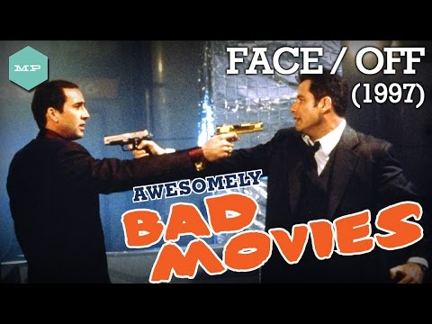 FACE/OFF (1997) - Awesomely Bad Movies
