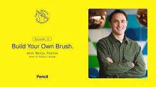 Build Your Own Brush