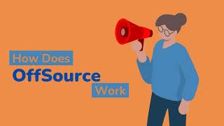 How Offsource Operates