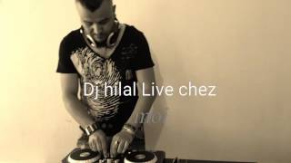 Dj Hilal Live Mix