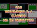100 windows 31 games in 10 minutes