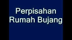 PERPISAHAN RUMAH BUJANG (perpisahan sahabat)  - Durasi: 6:00. 