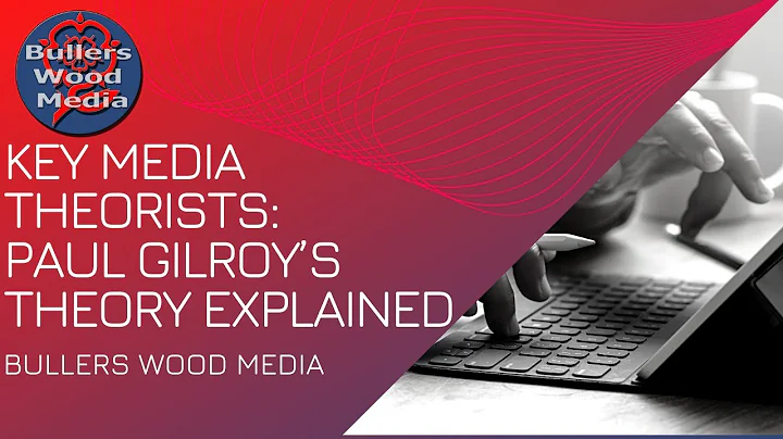 Paul Gilroy’s theory explained