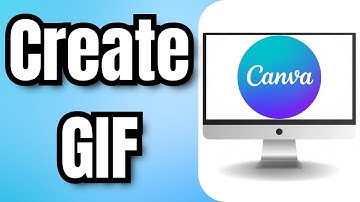 Hoe maak je een GIF in CANVA