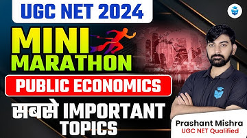 UGC NET Economics 2024 Marathon | Public Economics Most Important Topics by Prashant Sir | JRFAdda