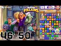 Match Villains Levels 46–50 | Villains’ Heist Puzzle Rush