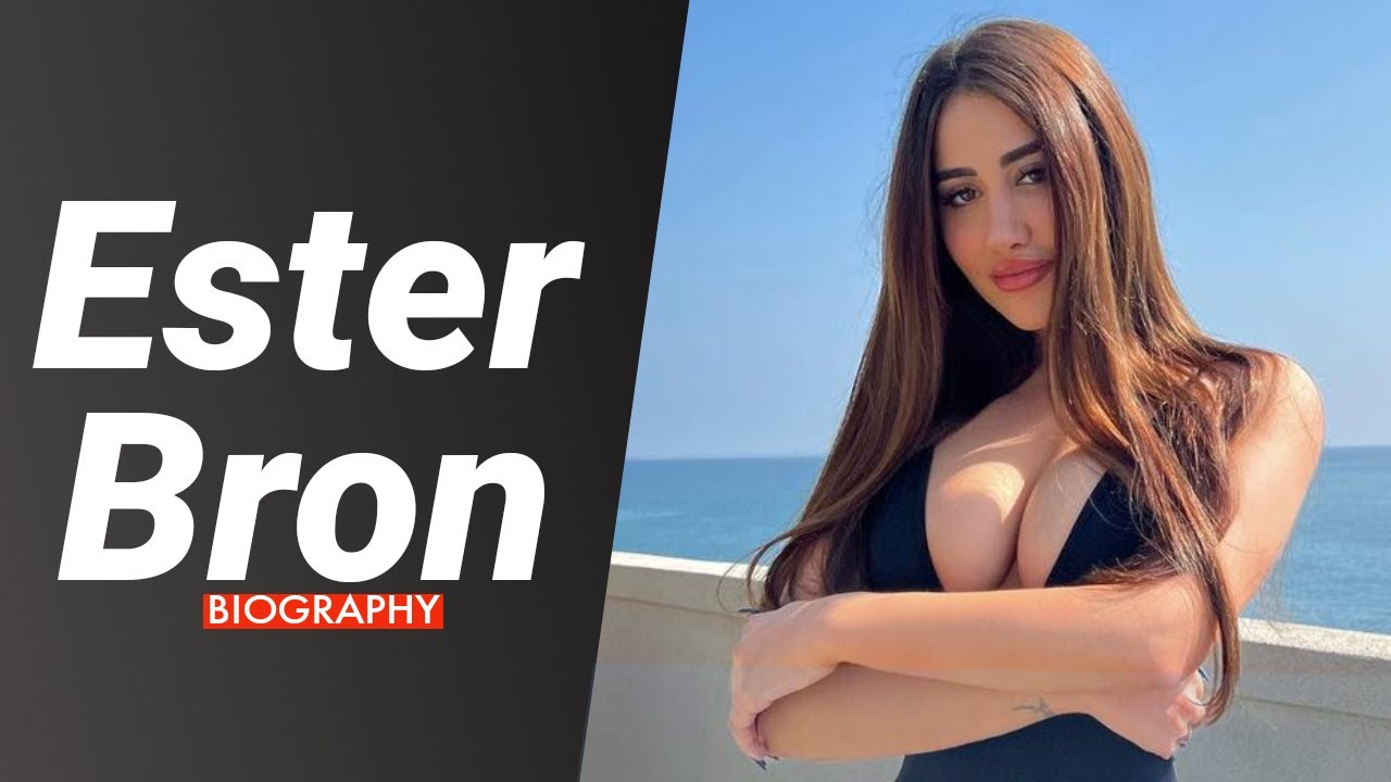 Ester Bron Instagram Model & Tiktok star - Biography, Net worth
