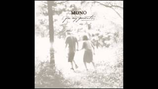 Mono - Nostalgia