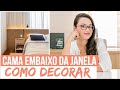 CAMA EMBAIXO DA JANELA - TRUQUES | Mariana Cabral