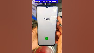 HOW TO HARD RESET OPPO A57!! oppo a57 Patten,pin, password, fingerprint,hangonlogo Solution!!