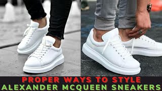 How To Properly Style Alexander McQueen Sneakers For Young Guys - YouTube