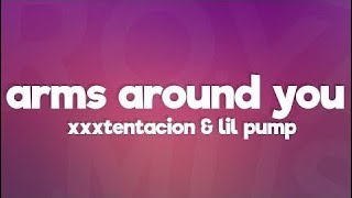 XXXTENTACION & Lil Pump - Arms Around You (Lyrics) ft. Maluma & Swae Lee