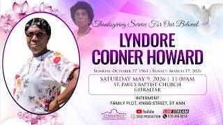 Thanksgiving Service || For Our Beloved || Lyndore Codner Howard