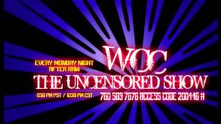 WCC THE UNCENSORED SHOW - 7/21/13