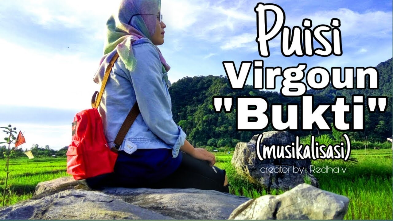 Musikalisasi Puisi Dengan Lagu Bukti Kumpulan Puisi