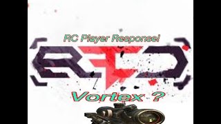 TSE Vortex: Red Vortex  #Redrc Player Response!(Read Description)