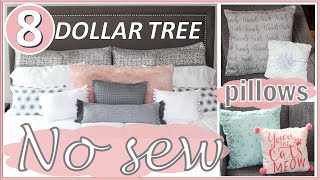 8 DOLLAR TREE DIY PILLOW HACKS | QUICK , EASY and INEXPENSIVE NO SEW PILLOWS