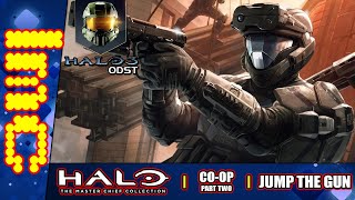 JUMP THE GUN | Halo 3 ODST Co-Op - Part 2