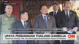 Thailand Optimistis Upaya Perdamaian dengan Kamboja
