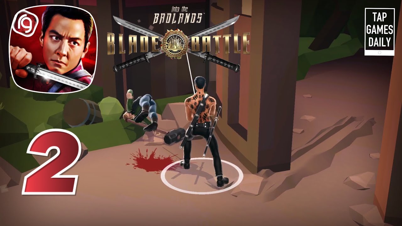 INTO THE BADLANDS BLADE BATTLE NEW FREE GAME First Gameplay