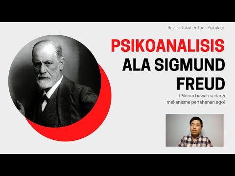 Psikoanalisis ala Sigmund Freud | Belajar Psikologi
