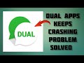 How to solve dual apps keeps crashing problem  rsha26 solutions