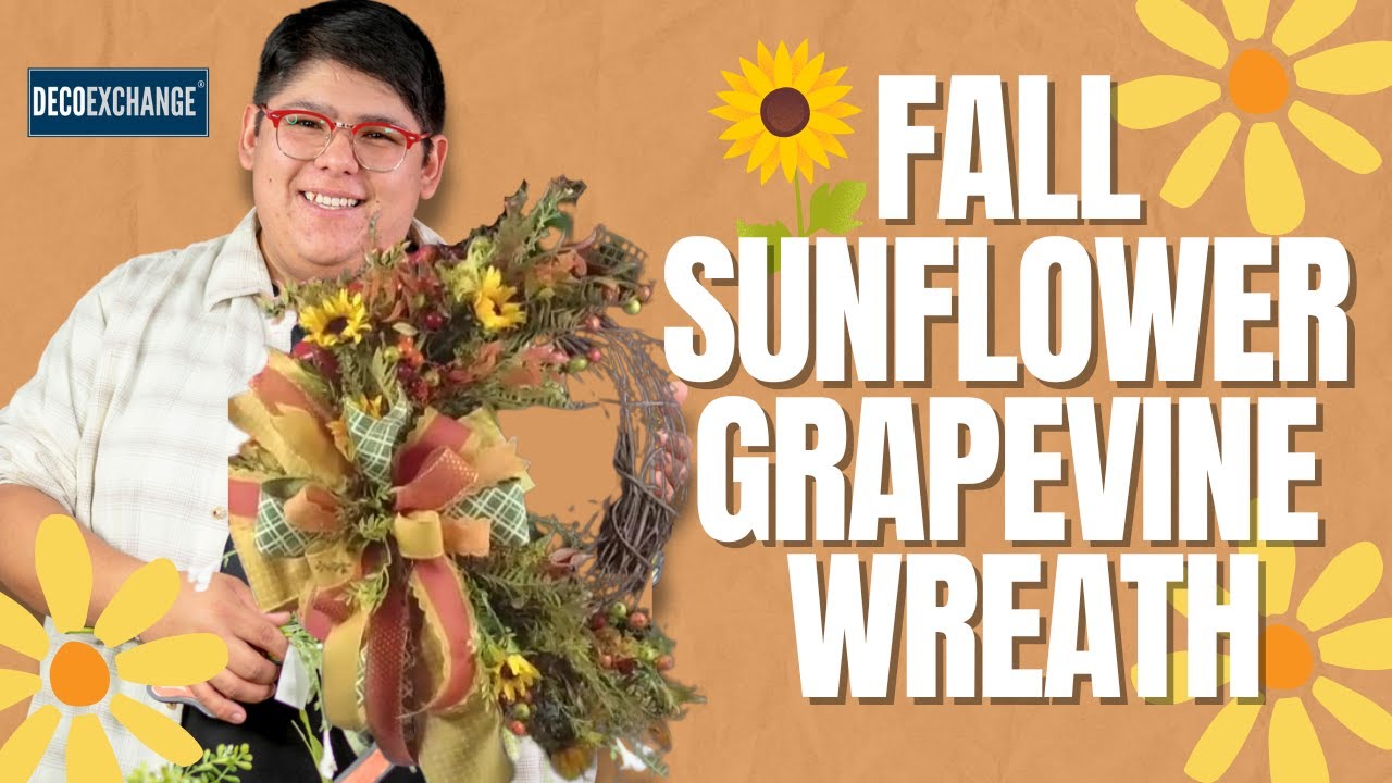 Learn How to Make a Fall Sunflower Grapevine Wreath | DecoExchange Live Replay