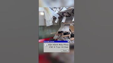 Vận Hành Máy Phay CNC 4 Trục 16 Dao  #daiphucvinh #cnc #maychebiengo