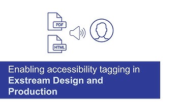 Enabling accessibility tagging | OpenText Exstream Design and Production