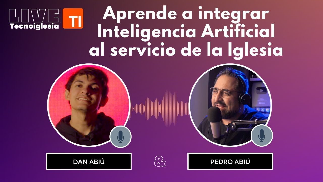 Aprende a integrar Inteligencia Artificial al servicio de la Iglesia