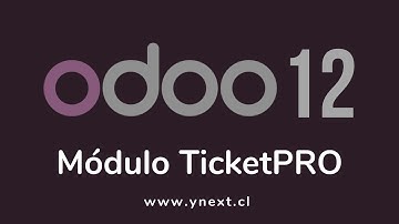 Odoo 12 - Módulo TicketPro - Gestión de Soporte / Desarrollo de Módulos