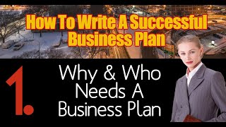 How To Write A Successful Business Plan. Why and Who needs a Business Plan. By learn Accounting Fast