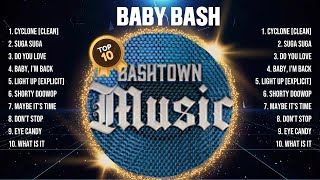 Baby Bash The Best Music Of All Time ▶️ Full Album ▶️ Top 10 Hits Collection