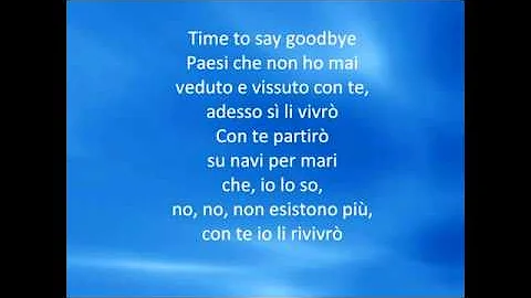 Andrea Bocelli & Sarah Brightman   Time to say goodbye Con the partiró) + lyrics