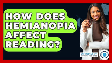 How Does Hemianopia Affect Reading? - Optometry Knowledge Base