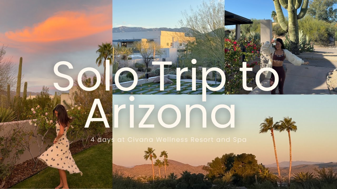 SOLO TRIP TO ARIZONA *4 days at civana wellness resort and spa