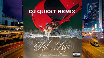 Shenseea - Hit & Run ft. Masicka, Di Genius (DJ Quest EDM Remix)