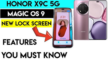 Honor X9C 5G magic OS 9 New Lock screen features You Must Know
