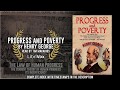 Progress and Poverty | Book X: The Law of Human Progress