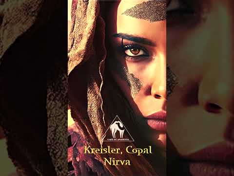 Kreisler, Copal - Nirva (Cafe De Anatolia) #cafedeanatolia #chillout #ethnoworld bekijken op YouTube Kreisler, Copal - Nirva (Cafe De Anatolia) #cafedeanatolia #chillout #ethnoworld bekijken op YouTube