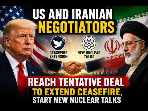 Trump-Iran Deal? US & Iran Extend Ceasefire, Nuclear Talks Restart